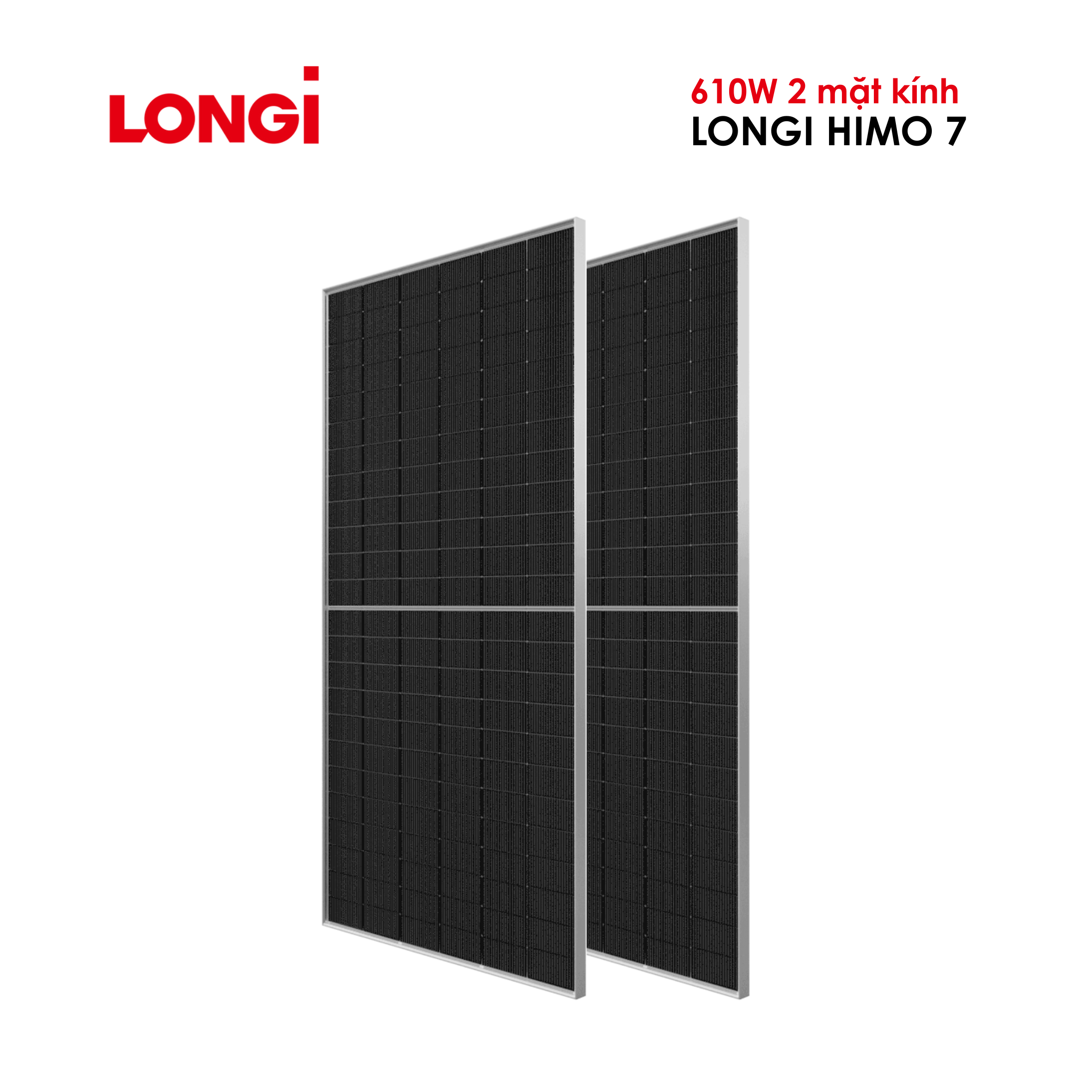 Tấm pin năng lượng mặt trời LONGI 610 HIMO 7